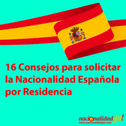 Consejos para solicitar la nacionalidad española - NacionalidadYA.com